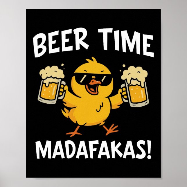 Poster Hora da Cerveja Madafakas Meme Engraçado Pato Com  (Frente)