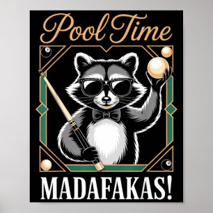Poster Hora da piscina malucos jogador de bilhar guaxinim