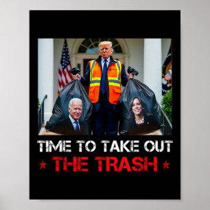 Poster Hora de Tirar o Lixo Trump Lixeiro