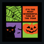 Poster Hora mais maravilhosa do Dia de as Bruxas engraçad<br><div class="desc">Halloween É a época mais maravilhosa do ano. Dia de as Bruxas engraçado de fantasia para vestir quando você for Trick ou Tratar. Esta mercadoria assustadora e esquisita é excelente de uma festa noturna assustadora de Halloween com fantasmas assustadores ou filme de terror. Vai bem com a decoração de Halloween...</div>