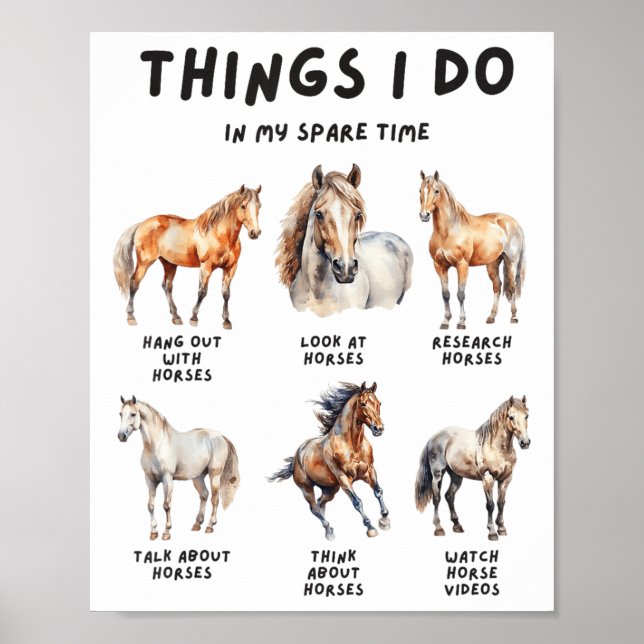 Poster Horse Things I Do In My Leisure Time  (Frente)