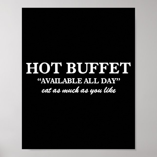 Poster Hot Buffet Available All Day Eat As Much As You Li (Frente)