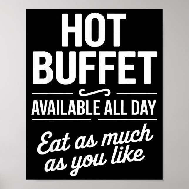 Poster Hot Buffet Available All Day Eat As Much As You Li (Frente)