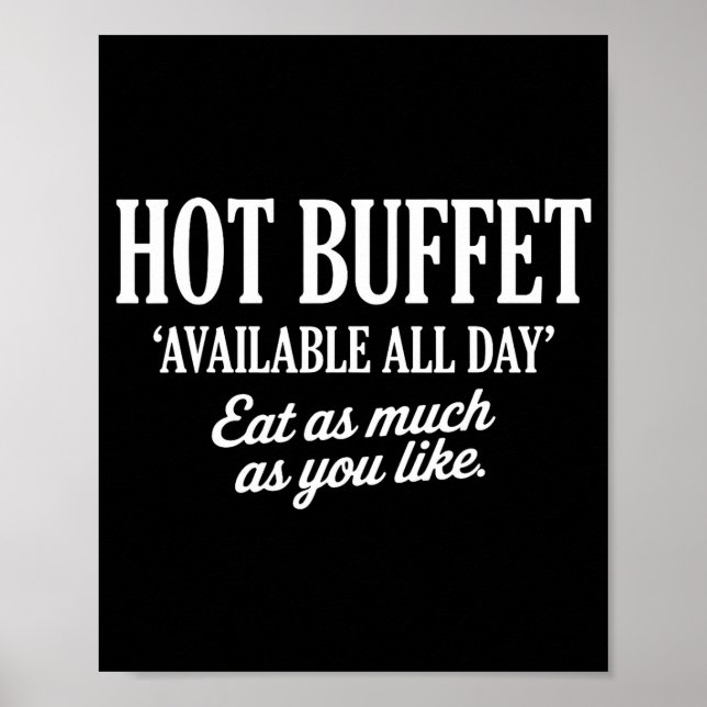 Poster Hot Buffet Available All Day Eat As Much As You Li (Frente)