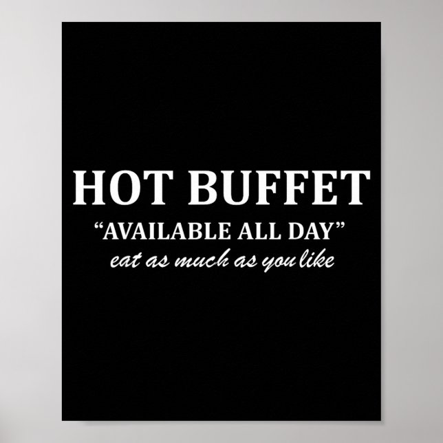Poster Hot Buffet Available All Day Eat As Much As You Li (Frente)
