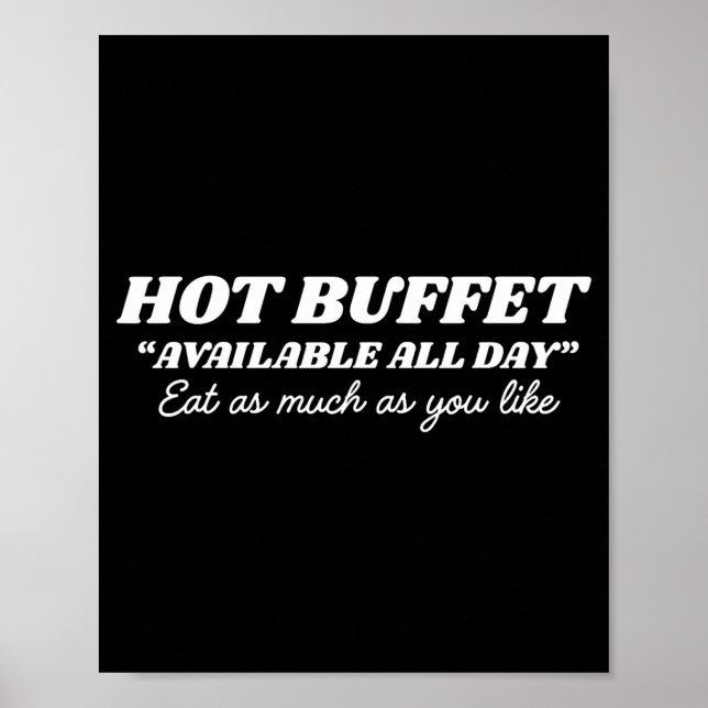 Poster Hot Buffet Available All Day Eat As Much As You Li (Frente)
