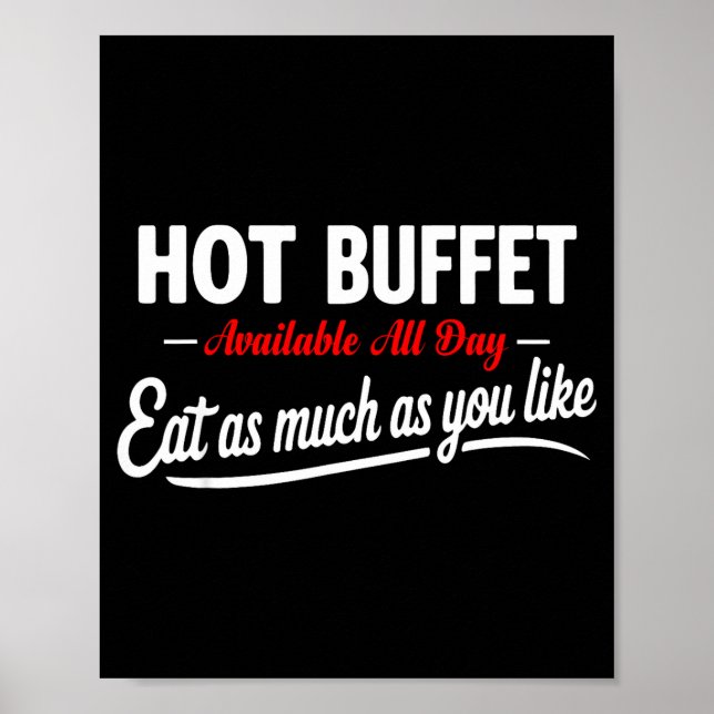 Poster Hot Buffet Available All Day Eat As Much As You Li (Frente)