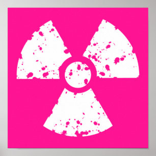 Poster Hot Pink Radioactive sign