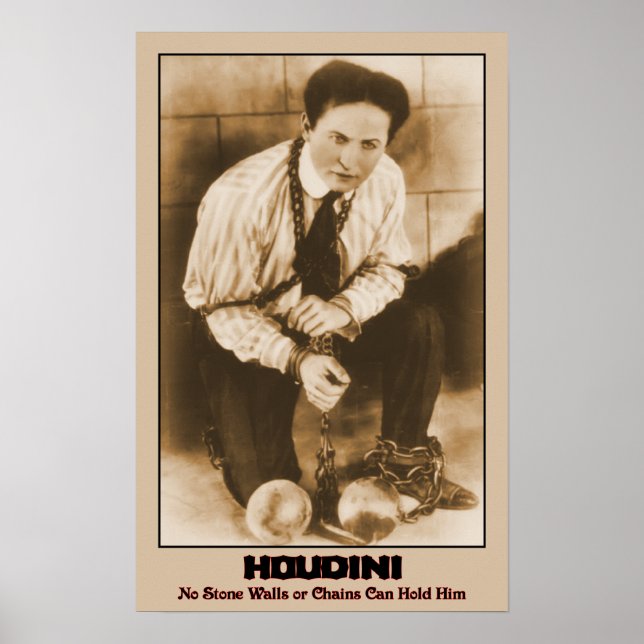 Pôster HOUDINI - Nenhuma Parede de pedra ou Cadeias podem (Frente)