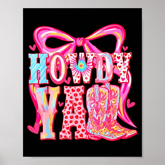 Poster Howdy Yall Cowboy Boots Coquette Bow Western Valen (Frente)