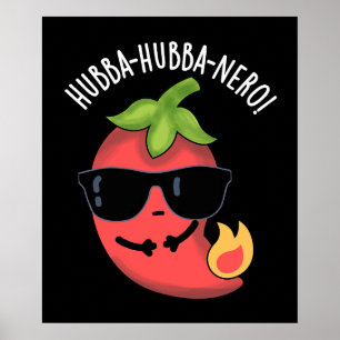 Poster Hubba-hubba-nero Funny Habanero Pun Dark BG