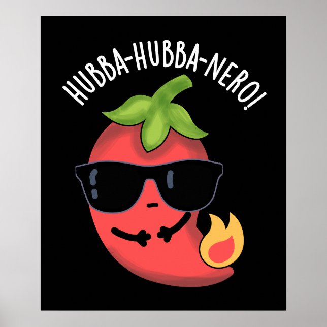 Poster Hubba-hubba-nero Funny Habanero Pun Dark BG (Frente)
