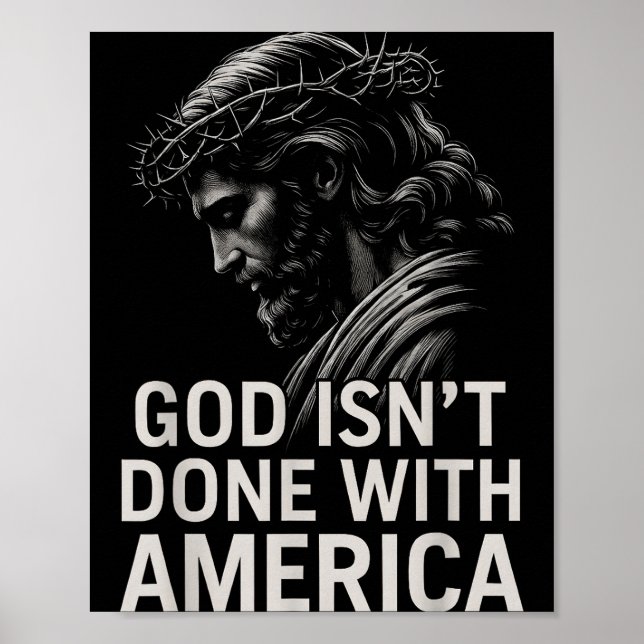 Poster Hugvyn Deus Não Terminou Com A Fé Cristã Americana (Frente)