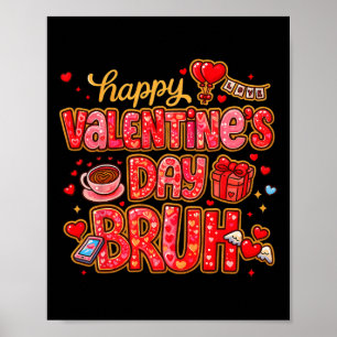 Poster Hugvyn Dia dos Namorados Engraçado Bruh Meninas Me