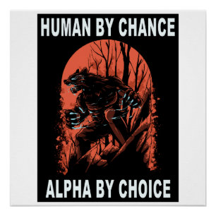 Pôster Humano Por Chance Alpha Por Escolha - Wolverine