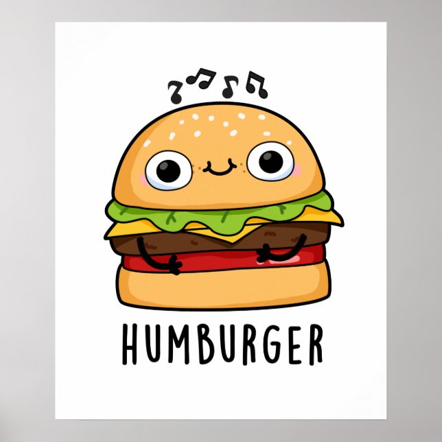 Poster Humburger Funny Humming Burger Pun (Frente)