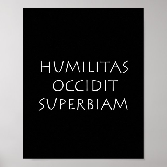 Poster Humilitas occidit superbiam (Frente)