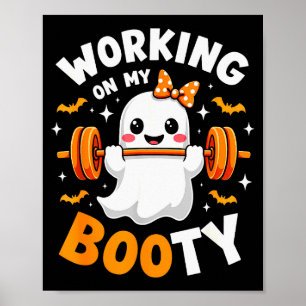 Poster Humor Boo Trabalhando Na Minha Bunda Academia Fitn
