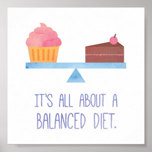 Poster Humor da comida da dieta equilibrada do cupcake da