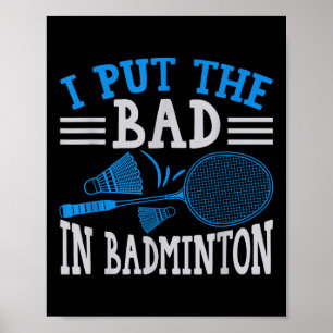 Poster Humor de Badminton Engraçado Smash Shuttle Birdie 