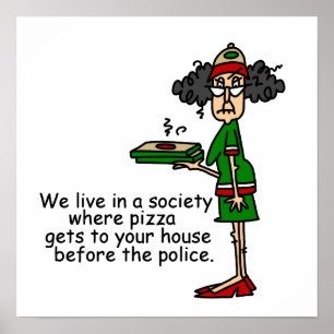 Poster Humor de Entrega de Pizza