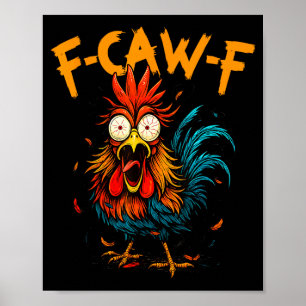 Poster Humor de Frango F-caw-f Citação Galo Meme M