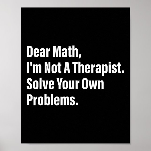 Poster Humor de Matemática Querida Matemática Não Sou Ter (Frente)