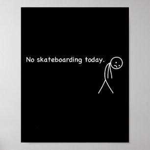 Poster Humor Divertido Para Descanso de Amante de Skate