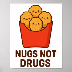 Poster Humor engraçado de nuggets de frango, Nugs não são