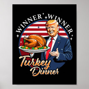 Poster Humor Engraçado Vencedor do Trump Janta Turquia