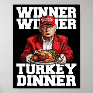 Poster Humor Engraçado Vencedor do Trump Na Turquia Janta