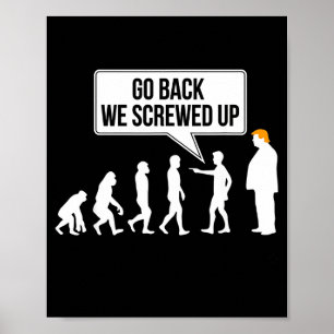 Poster Humor político engraçado anti-evolução trump