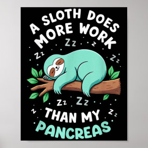 Poster Humor T1d T2d A Lama Funciona Mais Que Meu Pancr