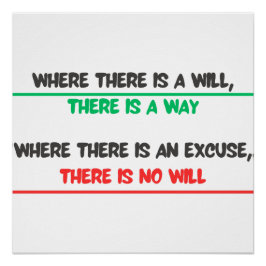 Pôster Humorous message but so real : Where there is a wi