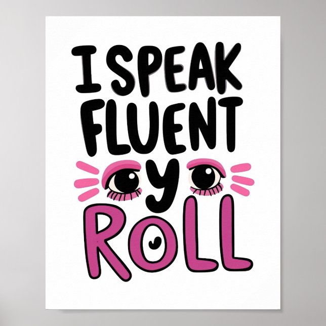 Poster Humorous Pink Sarcastic Saying (Frente)