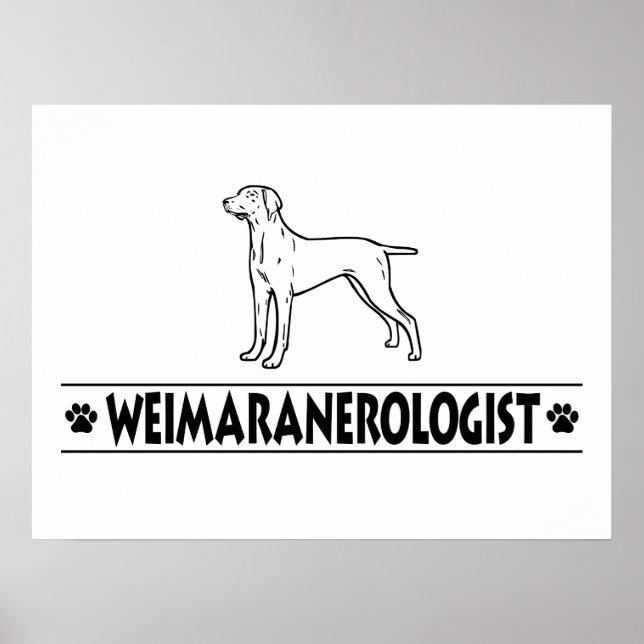 Poster Humorous Weimaraner (Frente)
