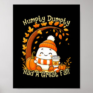 Poster Humpty Dumpty Teve Uma Grande Queda Outono Dia das
