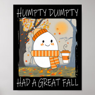 Poster Humpty Dumpty Teve Uma Queda De Excelente No Outon
