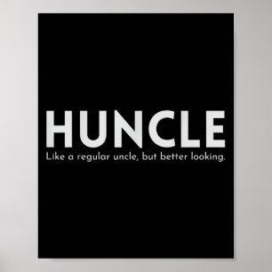 Poster Huncle Funny Tio Gift Humor Bonito Pai Jo