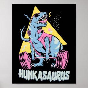 Poster Hunkasaurus T Rex Dinossauro Engraçado Ginásio e T
