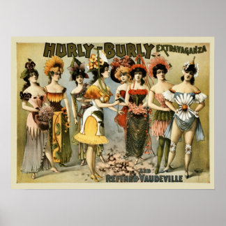 Pôster Hurly-Burly Extravaganza e vaudeville vintage