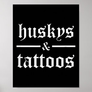 Poster Huskys E Tattoos Engraçados Tatuando Proprietário