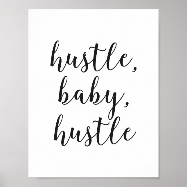 Poster Hustle, Bebê, Hustle Cursive Script (Frente)