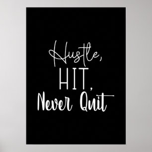 Poster Hustle, Hit, Nunca Sair - Gym, Motivação De Sucess