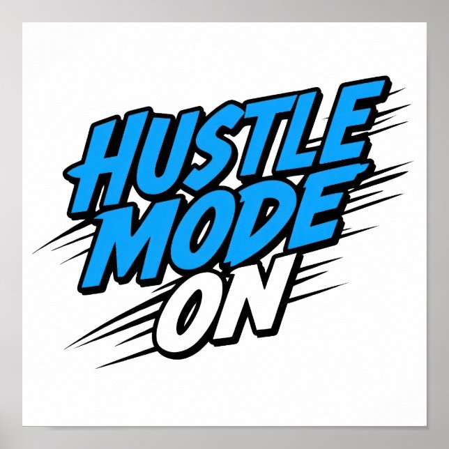 Poster "Hustle Mode On" Motivational Quote (Frente)