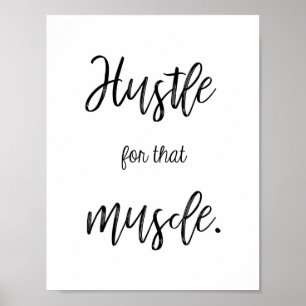 Poster Hustle para aquele Músculo - Decor de Motivação