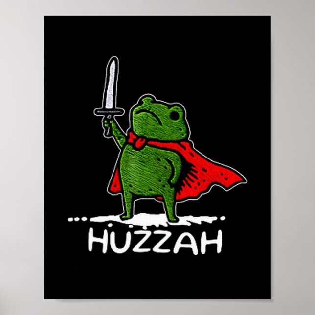 Poster Huzzah Frog Knight Funny Sword Meme Quote  (Frente)