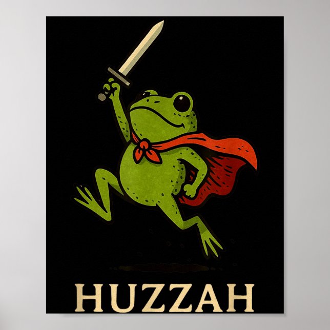 Poster Huzzah Frog Knight Funny Sword Meme Quote  (Frente)