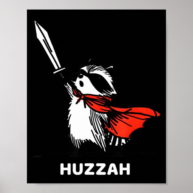 Poster Huzzah Raccoon Knight Funny Sword Meme Quote  (Frente)