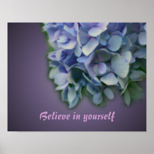 Pôster Hydrangea Flower Acredite em Inspiração
